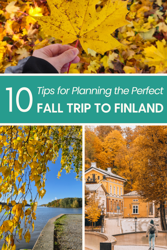 10 tips for planning the perfect fall trip to finland.